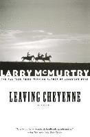Leaving Cheyenne (h�ftad)