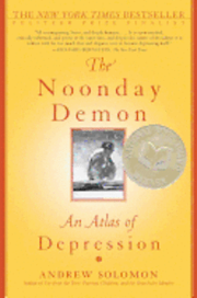 The Noonday Demon: An Atlas of Depression (h�ftad)