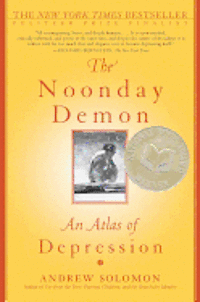 The Noonday Demon: An Atlas of Depression (h�ftad)