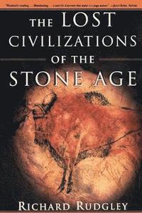 The Lost Civilizations of the Stone Age (h�ftad)