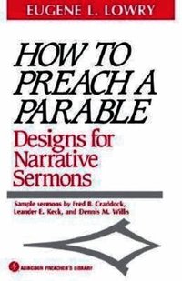 How to Preach a Parable (h�ftad)