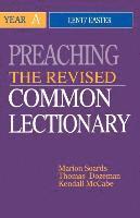 Preaching the Revised Common Lectionary: Year A: Lent/Easter (h�ftad)