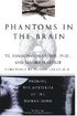 Phantoms in the Brain