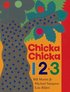 Chicka Chicka 1, 2, 3