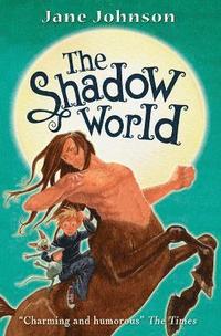 The Shadow World (inbunden)