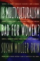Is Multiculturalism Bad for Women? (h�ftad)