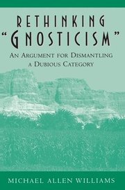 Rethinking Gnosticism (h�ftad)