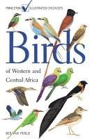 Birds of Western and Central Africa (h�ftad)