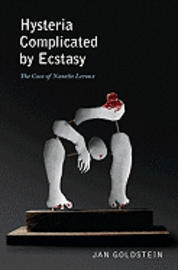 Hysteria Complicated by Ecstasy (h�ftad)