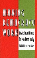 Making Democracy Work (h�ftad)
