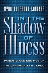 In the Shadow of Illness (h�ftad)