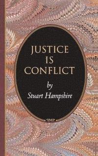 Justice is Conflict (h�ftad)