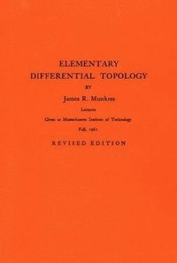 Elementary Differential Topology (h�ftad)