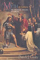 The Myth of Nations (h�ftad)