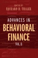 Advances in Behavioral Finance: v. 2 (h�ftad)