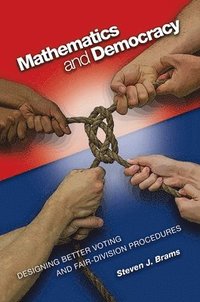 Mathematics and Democracy (inbunden)