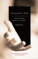 A Farewell to Alms (h�ftad)