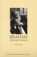 Brahms and His World (h�ftad)