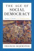 The Age of Social Democracy (inbunden)