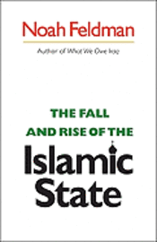 The Fall and Rise of the Islamic State (h�ftad)