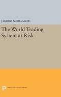 The World Trading System at Risk