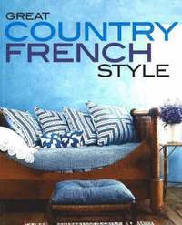 Great Country French Style (h�ftad)