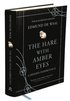 The Hare With Amber Eyes