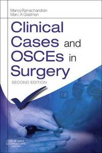 Clinical Cases and OSCEs in Surgery (h�ftad)