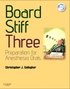 Board Stiff: Preparation for Anesthesia Orals