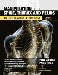 Manipulation of the Spine, Thorax and Pelvis with DVD (h�ftad)