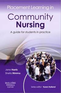 Placement Learning in Community Nursing (inbunden)