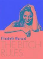 Bitch Rules (h�ftad)