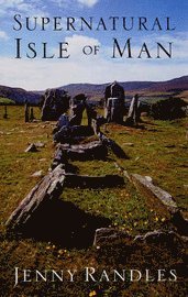 Supernatural Isle of Man (h�ftad)