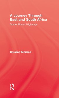 Journey Through East and South (h�ftad)