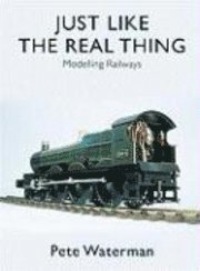 Just Like The Real Thing (inbunden)