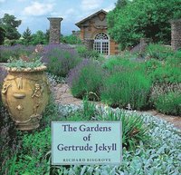The Gardens of Gertrude Jekyll (inbunden)