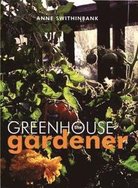 Greenhouse Gardener