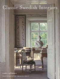 Classic Swedish Interiors (inbunden)