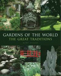 Gardens of the World (inbunden)