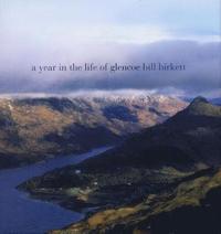 A Year in the Life of Glencoe (h�ftad)