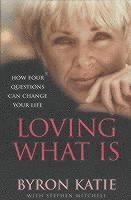 Loving What is (h�ftad)
