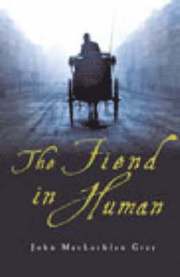 Fiend In Human (inbunden)