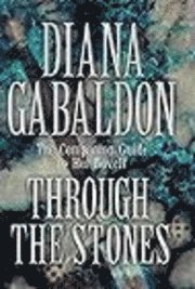 Through the Stones (inbunden)