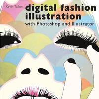 Digital Fashion Illustration (h�ftad)