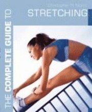 Complete Guide To Stretching (h�ftad)