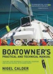 Boatowner's Practical And Technical Cruising Manual (inbunden)