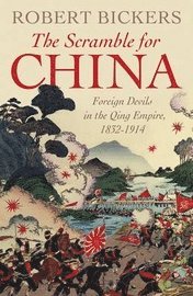 The Scramble for China (inbunden)
