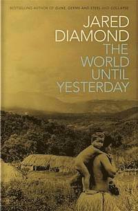 The World Until Yesterday (h�ftad)