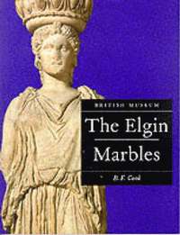 The Elgin Marbles (h�ftad)