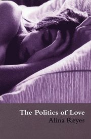 Politics Of Love (h�ftad)